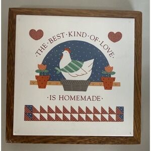Brazil Made Wood Framed Nest Hen Tile Trivet "The Best Kind Of Love Is Homemade"